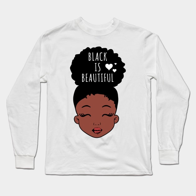 Black is Beautiful, Hearts, African American Girl, Black Girl Magic Long Sleeve T-Shirt by UrbanLifeApparel